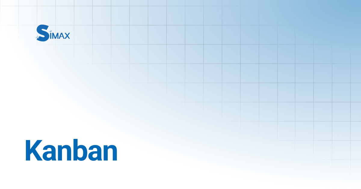 Kanban | Documentation Simax